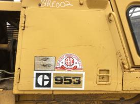 CAT 953 Right/Passenger Body, Misc. Parts - Used